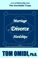 Marriage and Divorce Hardships: Eternal Loneliness 099380067X Book Cover