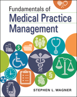 Fundamentals of Medical Practice Management 1567939309 Book Cover