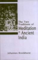 Two Traditions of Meditation in Ancient India 8120811143 Book Cover