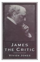 James the Critic 1349178950 Book Cover