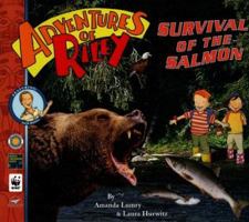 Adventures of Riley--Survival of the Salmon (Adventures of Riley) 0974841137 Book Cover