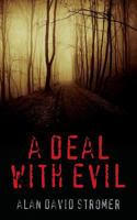 A Deal with Evil 1490535802 Book Cover