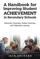 A Handbook for Improving Student Achievement in Secondary Schools B0FDBJ1SZB Book Cover