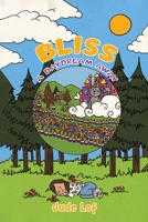 Bliss: A Daydream Away 1035841983 Book Cover