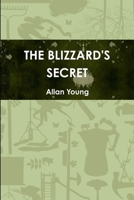 THE BLIZZARD'S SECRET 1300676396 Book Cover