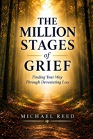 The Million Stages of Grief B0FWY5GS7F Book Cover