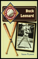 Buck Leonard (Baseball Hall of Famers of the Negro League) 082393473X Book Cover