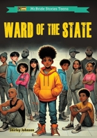 Ward of the State (McBride Stories Teens) B0DW8P7SS7 Book Cover