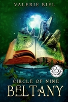 Circle of Nine: Beltany 0990645002 Book Cover