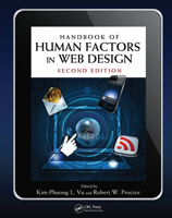 Handbook of Human Factors in Web Design (Human Factors and Ergonomics) 1439825947 Book Cover