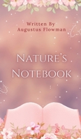 Nature's Notebook 9916733821 Book Cover