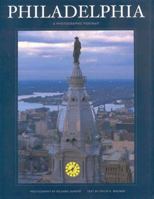 Philadelphia: A Photographic Portrait 1885435517 Book Cover