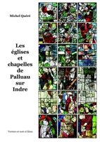 Eglises Et Chapelles de Palluau (N Et B) 1326987984 Book Cover