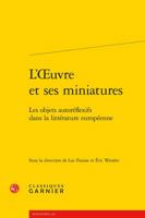 L'Oeuvre Et Ses Miniatures: Les Objets Autoreflexifs Dans La Litterature Europeenne 2406063593 Book Cover