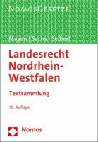 Landesrecht Nordrhein-Westfalen: Textsammlung, Rechtsstand: 3.7.2015 3848723824 Book Cover