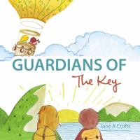 Guardians of The Key 0648375226 Book Cover