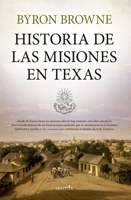 Historia de Las Misiones En Texas 8419979597 Book Cover