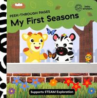 Baby Einstein Peek Through Pages My First Seasons Novelty Board Book 1503758915 Book Cover