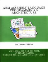 Arm Assembly Language Programming & Architecture 0997925906 Book Cover