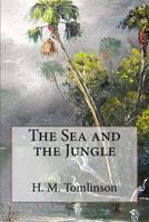 The Sea and the Jungle 0809436620 Book Cover