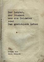 Der Lehrer, der Student und die Soldaten oder Das gestohlene Leben 3735774717 Book Cover