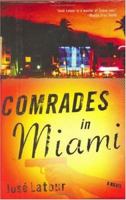 Comrades in Miami 0802118100 Book Cover