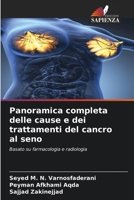 Panoramica completa delle cause e dei trattamenti del cancro al seno (Italian Edition) 6206406156 Book Cover
