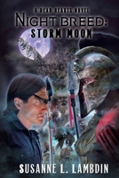 Night Breed: Storm Moon (A Dead Hearts Novel) 1699697574 Book Cover
