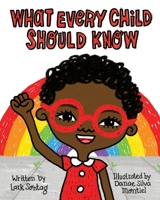 What Every Child Should Know 1735992100 Book Cover