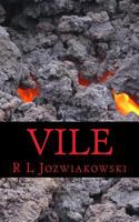 Vile: This One Is Personal 1533083800 Book Cover