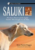 SALUKI: The Desert Hound and the English Travelers Who Brought It to the West 0786434074 Book Cover