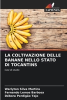 La Coltivazione Delle Banane Nello Stato Di Tocantins (Italian Edition) 6207068521 Book Cover