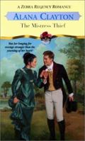 The Mistress Thief (Zebra Regency Romance) 0821771019 Book Cover