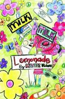 Milk, Milk, Lemonade 1418402478 Book Cover