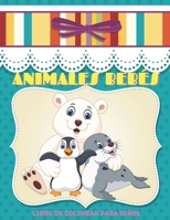 ANIMALES BEBÉS - Libro De Colorear Para Niños B08L4FL6LD Book Cover