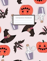 Composition Notebook: 8.5"x11" Large College Ruled Line Paper, Lined Notebook - Cute Halloween Theme Notebook, Witchcraft, Magic, Spell, Spirits, Witches, Black Bats, Pumpkins, Witch's Hat - Halloween 1703761154 Book Cover