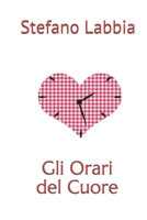 Gli orari del cuore 1699714274 Book Cover