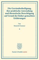 Die Gewinnbetheiligung, Ihre Praktische Anwendung Und Theoretische Berechtigung Auf Grund Der Bisher Gemachten Erfahrungen: (Staats- Und Socialwissens 3428176952 Book Cover