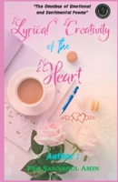 Lyrical Creativity of the Heart 939598306X Book Cover