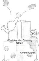 What Are You Opening Now?! 1544051603 Book Cover