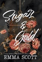 Sugar & Gold 1547048638 Book Cover