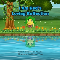I Am God's Loving Reflection 9693692608 Book Cover