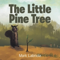 The Little Pine Tree B0BZG9C774 Book Cover