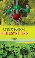 Understanding Photosynthesis 8183568629 Book Cover