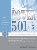 The Power of the 501(c)(3) and Why Every Church Needs One 0967090962 Book Cover