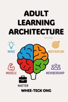 Adult Learning Architecture 9819430348 Book Cover
