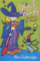 Witch Wendy Works Her Magic 0330434047 Book Cover