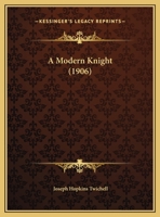 A Modern Knight 1359281355 Book Cover