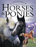 Horses and Ponies (Kingfisher Riding Club) 0753453436 Book Cover