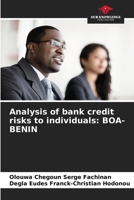 Analysis of bank credit risks to individuals: BOA-BENIN 6204299786 Book Cover